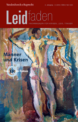 Dorothee Bürgi, Christian Metz, Heiner Melching (Hg.) Leidfaden - Männer und Krisen