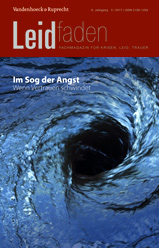 Leidfaden 2017 Jg. 6, Heft 3: Im Sog der Angst – Wenn Vertrauen schwindet