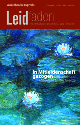 Leidfaden 2018 Jg. 7, Heft 4: In Mitleidenschaft gezogen – Empathie und Mitgefühl an der Grenze